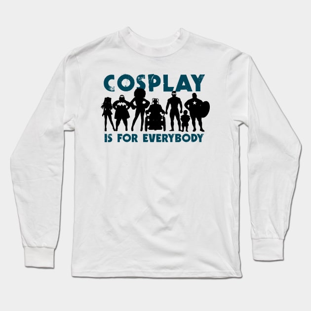 Cosplay is for everybody (version 3) Long Sleeve T-Shirt by YelloCatBean